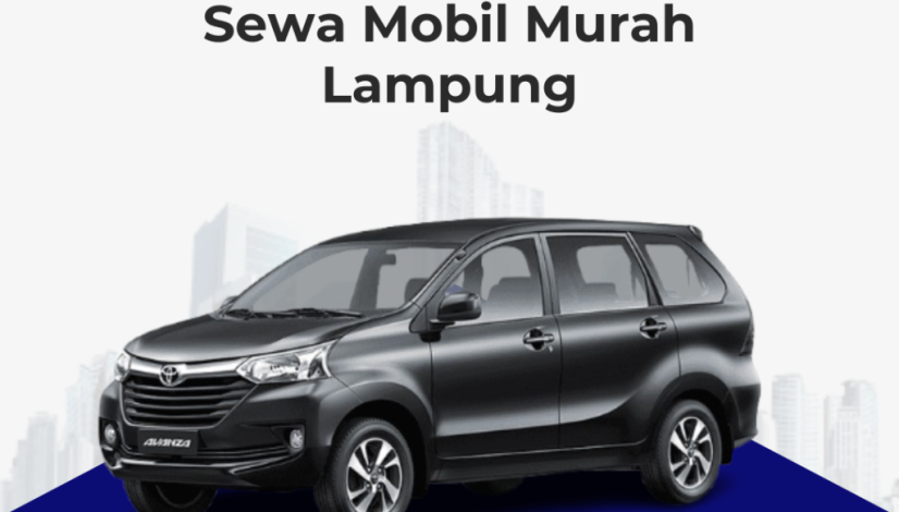 Sewa mobil murah Lampung